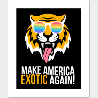 Make America Exotic Again Posters and Art